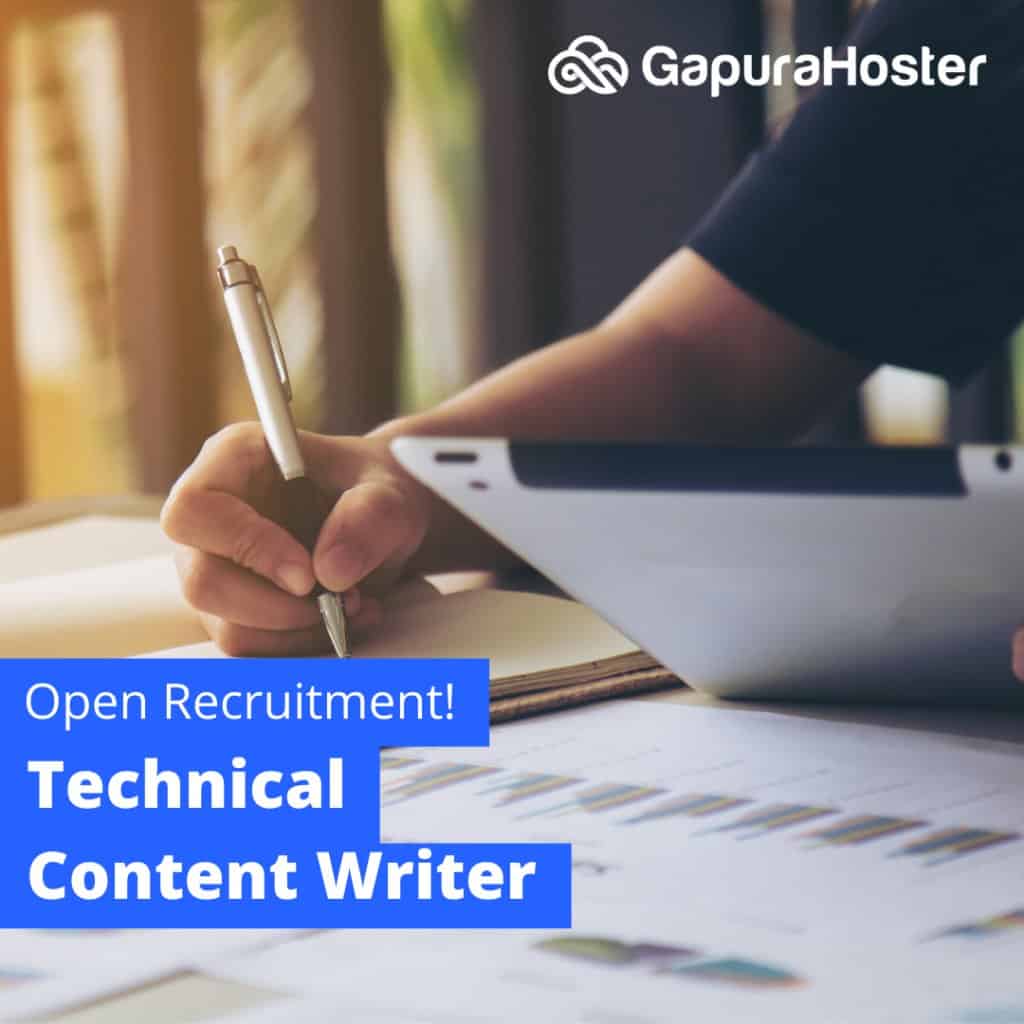 lowongan Technical Content Writer Gapurahoster